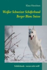 Weisser Schweizer Schaferhund