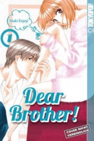 Dear Brother!. Bd.1