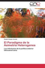 Paradigma de la Asimetria Heterogenea