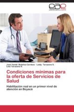 Condiciones Minimas Para La Oferta de Servicios de Salud