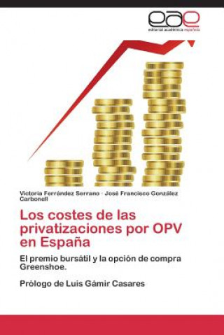 costes de las privatizaciones por OPV en Espana