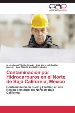 Contaminacion por Hidrocarburos en el Norte de Baja California, Mexico
