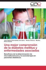 mejor comprension de la diabetes mellitus y enfermedades asociadas