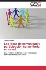 ideas de comunidad y participacion comunitaria en salud