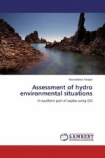 Assessment of hydro environmental situations