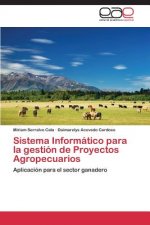 Sistema Informatico para la gestion de Proyectos Agropecuarios