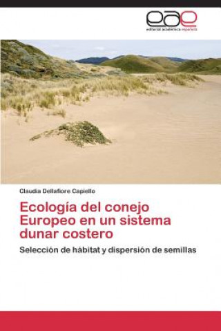 Ecologia del conejo Europeo en un sistema dunar costero