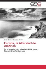 Europa, la Alteridad de America
