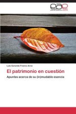 patrimonio en cuestion