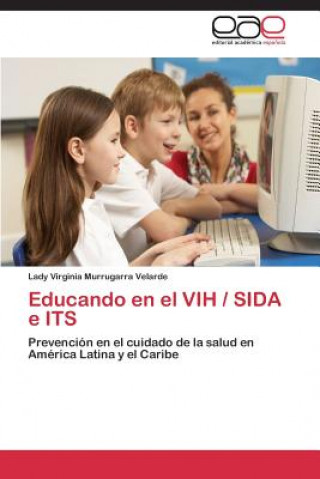 Educando En El Vih / Sida E Its
