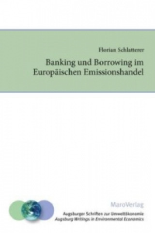 Banking und Borrowing im Europäischen Emissionshandel