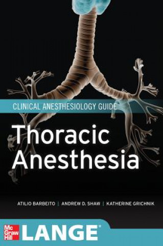 Thoracic Anesthesia (Atilio Barbeito)(Brožovaná)