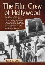 Film Crew of Hollywood