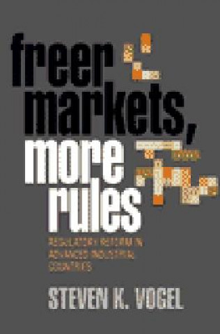 Freer Markets, More Rules