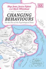 Changing Behaviours - On the Rise of the Psychological State