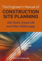 Engineer's Manual of Construction Site Planning