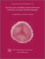 Special Papers in Palaeontology 89 - Devonian Spore Assemblages from North-Western Gondwana - Taxonomy and Biostratigraphy