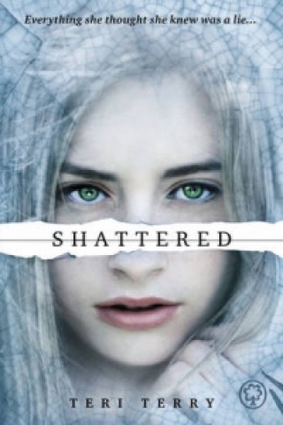 SLATED Trilogy: Shattered