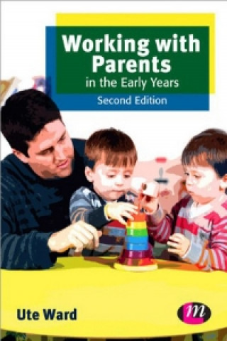 Working with Parents in the Early Years