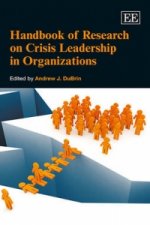 Handbook of Research on Crisis Leadership in Organizations