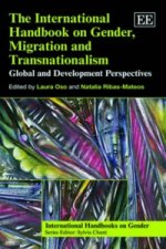 International Handbook on Gender, Migration and Transnationalism