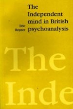 Independent Mind in British Psychoanalysis