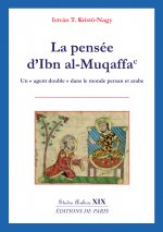 LA PENSEE D IBN AL MUQAFFA