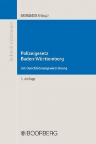 Polizeigesetz Baden-Württemberg mit Durchführungsverordnung