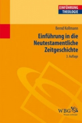 Einführung in die Neutestamentliche Zeitgeschichte