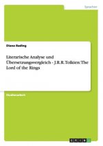 Literarische Analyse und UEbersetzungsvergleich - J.R.R. Tolkien