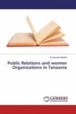 Public Relations and women Organizations in Tanzania