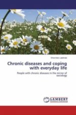 Chronic diseases and coping with everyday life