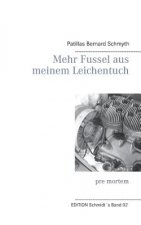 Mehr Fussel aus meinem Leichentuch