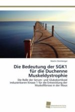 Bedeutung der SGK1 fur die Duchenne Muskeldystrophie