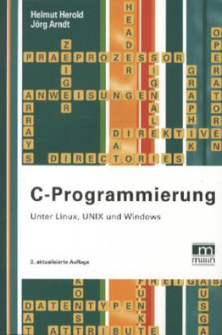 C-Programmierung unter Linux, UNIX und Windows