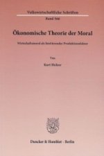 Ökonomische Theorie der Moral.