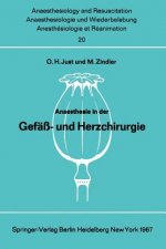 Anaesthesie in Der Gefass- Und Herzchirurgie