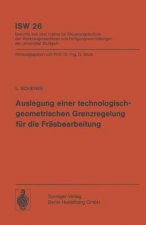 Auslegung Einer Technologischgeometrischen Grenzregelung F r Die Fr sbearbeitung