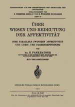 UEber Wesen Und Bedeutung Der Affektivitat
