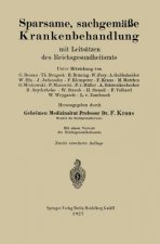 Sparsame, Sachgem  e Krankenbehandlung