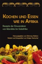 Kochen und Essen wie in Afrika