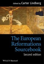 European Reformations Sourcebook 2e