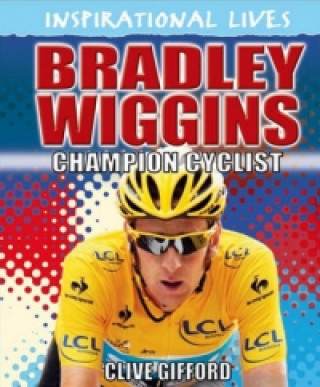 Inspirational Lives: Bradley Wiggins
