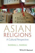 Asian Religions - A Cultural Perspective