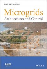 Microgrids - Architectures and Control
