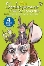 Shakespeare Story: More Shakespeare Stories