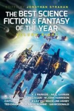 Best Science Fiction and Fantasy of the Year, Volume Eight