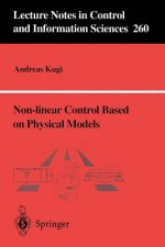 Non-linear Control Based on Physical Models