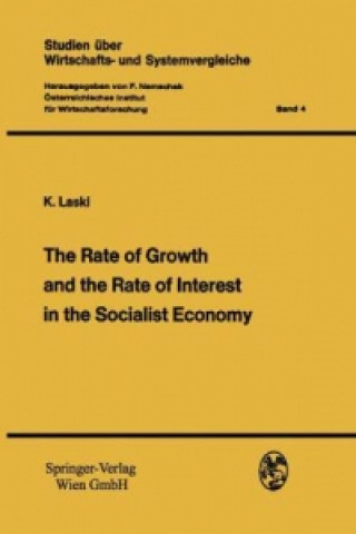 The Rate of Growth and the Rate of Interest in the Socialist Economy, 1