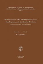 Metallogenetische und Geochemische Provinzen / Metallogenetic and Geochemical Provinces
